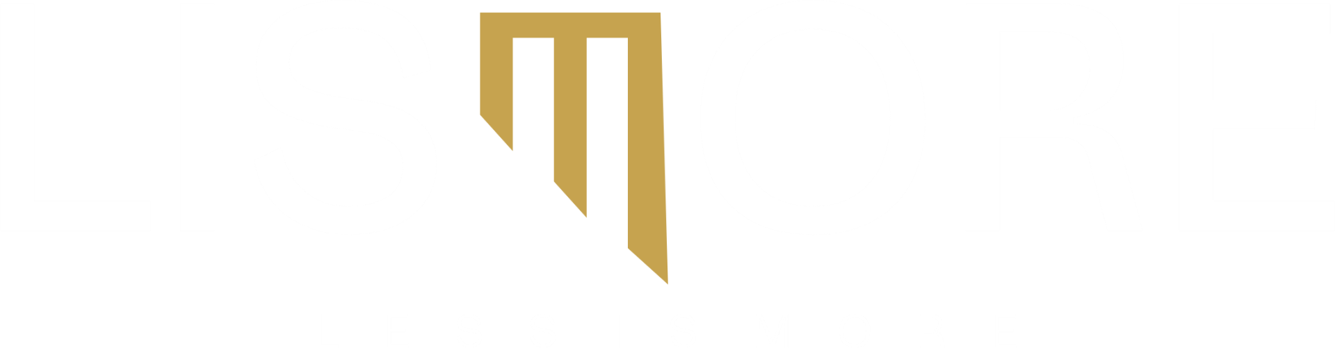 LISMORE - Less is More